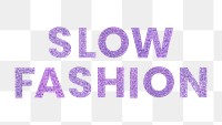 Slow Fashion purple png trendy sticker