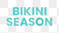 Bikini Season shimmery blue png social media sticker