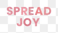 Glitter Spread Joy red png word typography