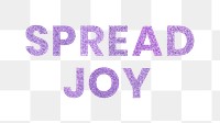 Png Spread Joy glittery purple word typography
