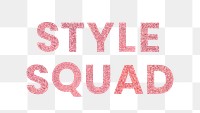 Style Squad png glittery red typography sticker