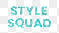 Style Squad aqua blue png shiny word typography