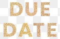 Glittery due date typography design element