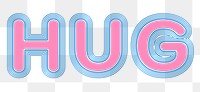 Hug ripple effect png typography