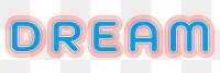 Dream offset stroke png typography