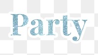 Party glitter typography sticker with a white border design element