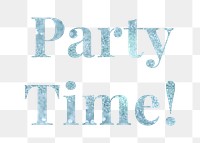 Glittery party time! light blue typography design element