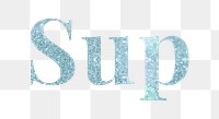 Glittery sup light blue font design element