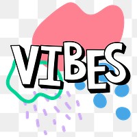 Png vibes word bold font typography 