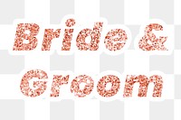 Bride &amp; groom typography sticker design element