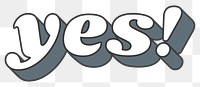Yes! word png retro typography