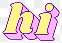 Hi word png retro typography