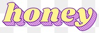 PNG honey nickname funky bold style typography 