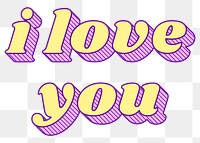 Funky style png 3D i love you font typography 