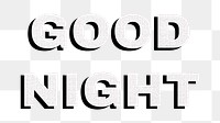 Good night word png typography