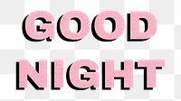 Png good night word typography