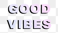 Good vibes png pastel gradient lettering word sticker typography