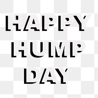 Happy hump day png typography