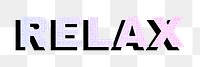 Relax png word sticker pastel gradient textured font typography