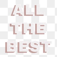 Text all the best png typography
