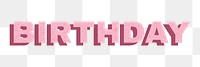 Word birthday png font typography