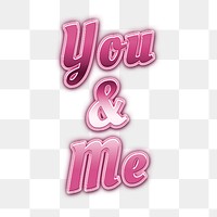 80s you and me png neon typography