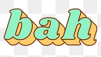 Retro bah text png word art typography