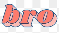 Bro retro 3D typography png bold font