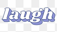 Bold laugh 3D retro png word