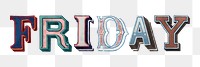 Friday word vintage typography png