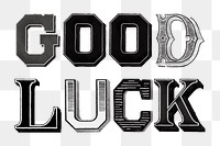 Good luck retro graphic png