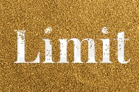 Limit glittery png gold typography word