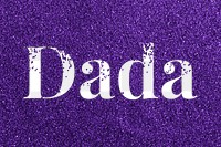 Glittery dada png typography word