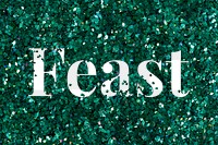 Feast png text glittery green typography
