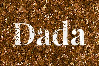 Dada glittery png typography word