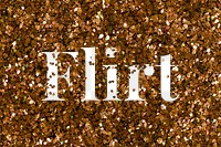 Flirt glittery text png typography word
