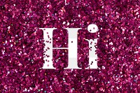 Glittery hi png greeting typography word