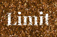 Limit glittery png orange typography word
