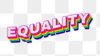 Rainbow word EQUALITY typography design element