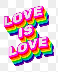 Rainbow word LOVE IS LOVE typography design element