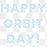 Happy orbit day stripe font png block letter typography