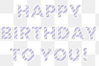 Happy birthday to you candy cane png font 
