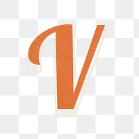 Letter V retro bold font typography and lettering