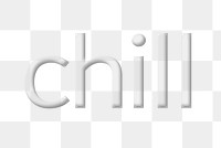 Chill embossed font png typography