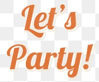 Retro word let's party typography design element