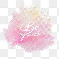 Be you calligraphy on gradient pink