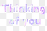 Thinking of you text png holographic purple word sticker