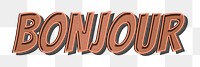 Bonjour retro style png typography