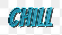 Chill retro style png typography