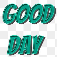 Good day png cartoon font typography